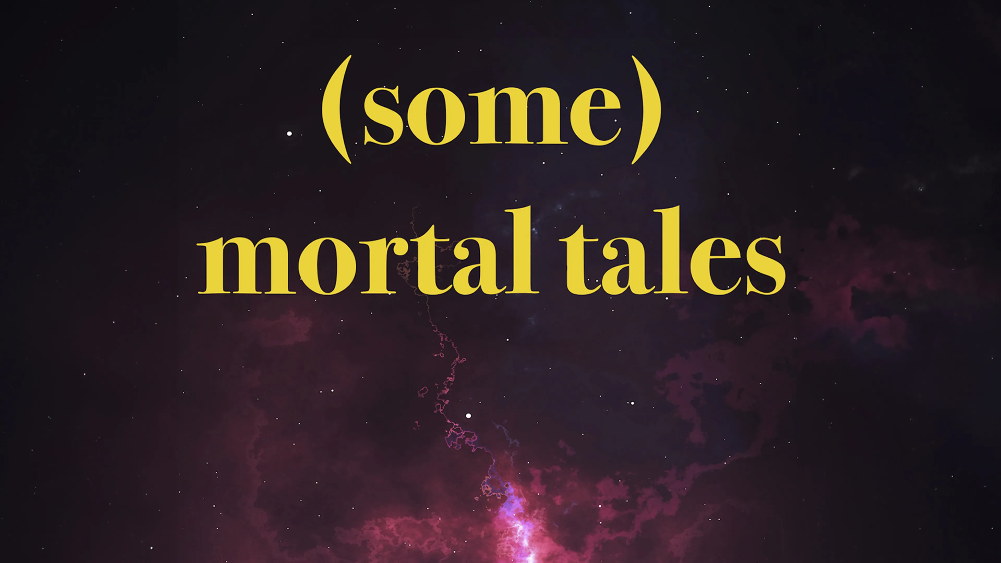 (Some) Mortal Tales poster